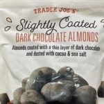 Trader Joe's Slightly Coated Dark Chocolate Almonds