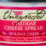 Trader Joe's Holiday Cheer Unexpected Cheddar Cheese Spread