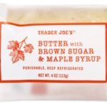 Trader Joe's Butter with Brown Sugar & Maple Syrup